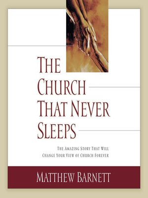 cover image of The Church That Never Sleeps